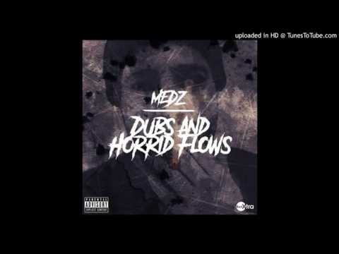 Medz - I Don't Like Them Much Ft. B. Carlito (Prod. Flip C)