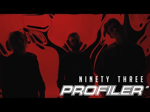PROFILER - Ninety Three (Official Music Video)