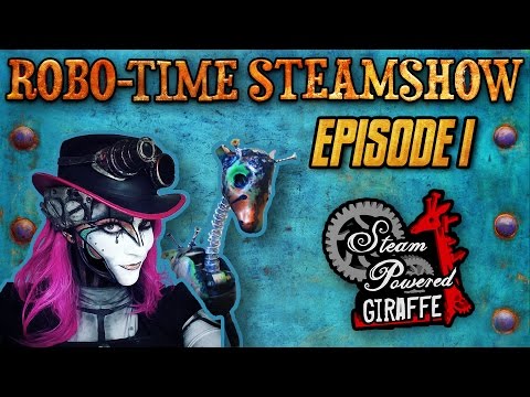 Robo-Time Steamshow: Episode I
