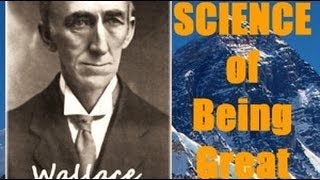The Science of Being Great - FULL Audio Book by Wallace D. Wattles - Leadership & Motivation
