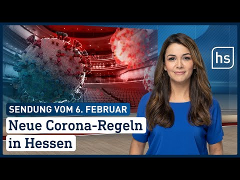 Neue Corona-Regeln in Hessen | hessenschau vom 06.02.2022