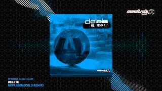 Delete - Neva (Bonecold Remix)