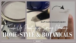Spring Cleaning RESET Touch-Up Painting #homereset #housetohome