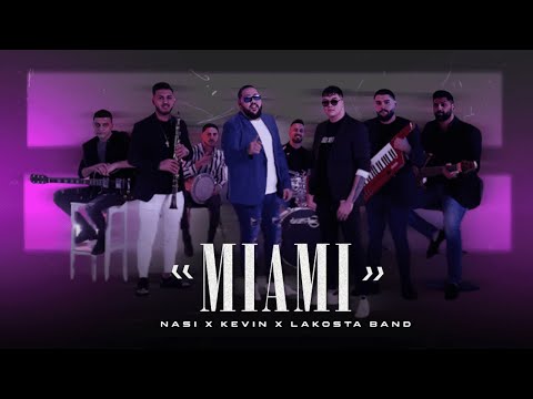 NASI x KEVIN x LAKOSTA BAND - MIAMI / МАЯМИ