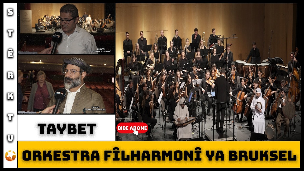 Taybet - Orkestra Flarmonî ya Brukselê / Belçîka
