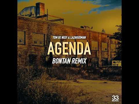 Tom De Neef & Lazarusman - Agenda (Bontan Remix) | #afrohouse #afrodeep #afrotech