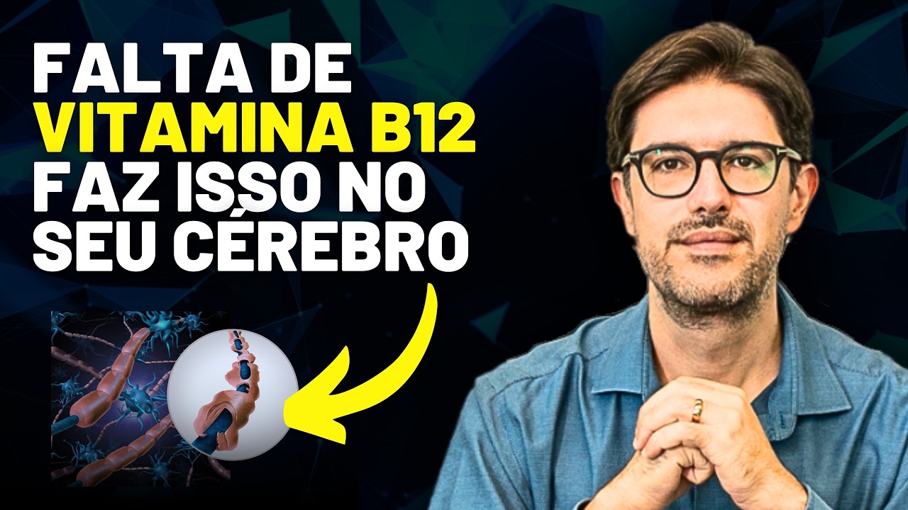 5 Sinais da Falta de Vitamina B12 - Sintomas Neurológicos