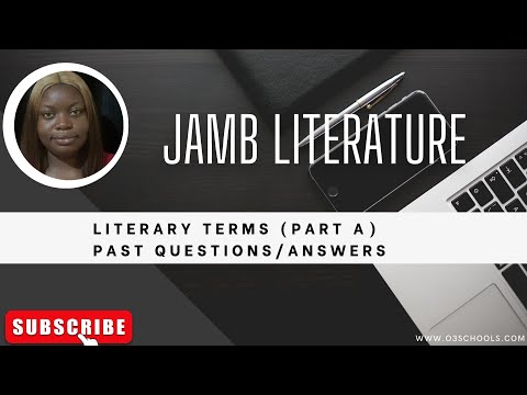 JAMB Literature 2026 EP 2 - Literary Terms + Likely Exam Questions (PART  A)