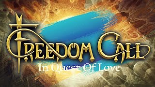 Freedom Call - In Quest Of Love (Official Music Video)