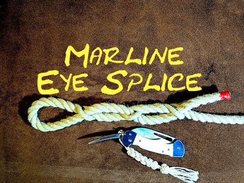 Marline Eye Splice, Lazy Eye Splice, Fast Eye Splice (More Secure Than You Think)