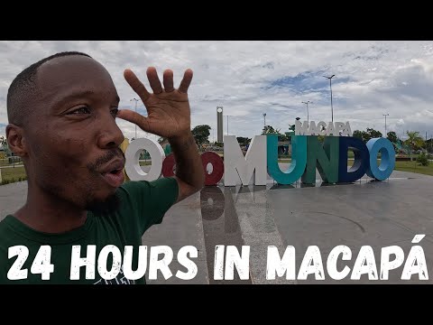 I Spent 24 Hours In Macapá: The Most Isolated City In Brazil 🇧🇷 