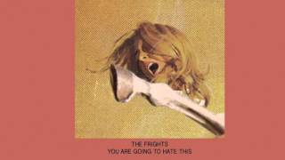 Of Age - The Frights