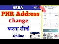 Abha phr address change kaise kare | How do i change my phr address | Abha phr