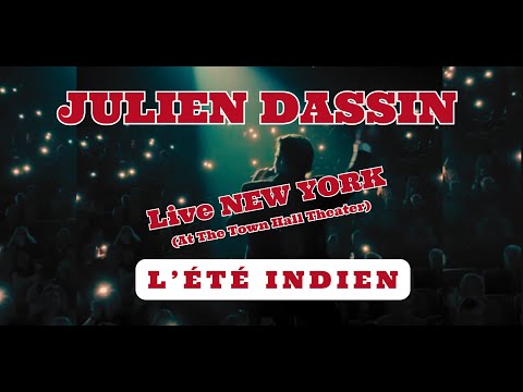 L’Été Indien par Julien Dassin (Live New York) — Le fils de Joe Dassin en tournée aux États-Unis