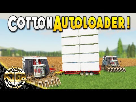 COTTON AUTOLOADER : THIS TRAILER IS SILLY - Farming Simulator 19 Gameplay - EP 11