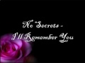 No Secrets - I'll Remember You [On Screen Lyrics]