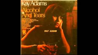 Kay Adams - Till Temptation Gets The Better Of Me