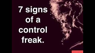 7 Signs of a Control Freak