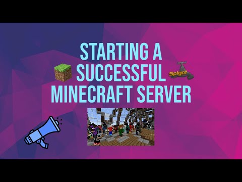 How to start a successful Minecraft server