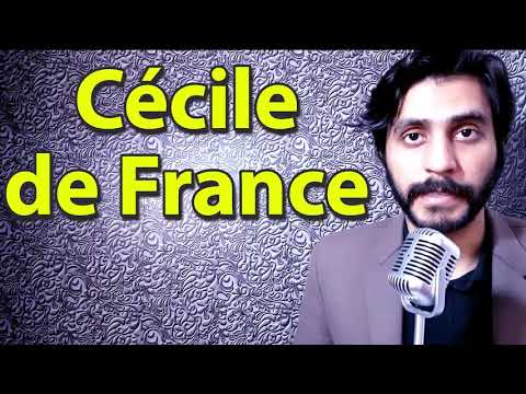 How To Pronounce Cecile de France