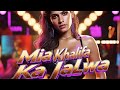 Bijli Jaisi Tu Mia Khalifa Dance Blast New DJ Remix 2025 AI Hindi Song