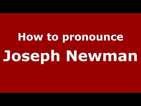 How to pronounce Joseph Newman (American English/US) - PronounceNames.com