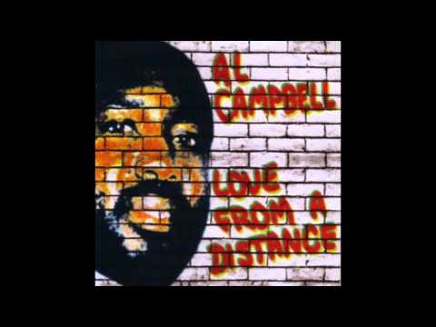 Al Campbell - Love From A Distance (Full Album)