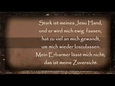 Stark ist meines Jesu Hand