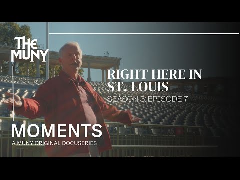 Right Here in St. Louis | Joan's Story | The Muny