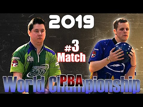 2019 Bowling - PBA Bowling World Championship #3 Jakob Butturff VS. Matt McNiel