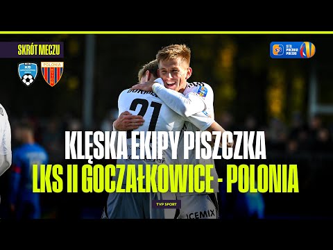 SUMMARY: PISZCZEK'S TEAM CRUSHED. POLISH CUP: LKS II GOCZAŁKOWICE - POLONIA BYTOM
