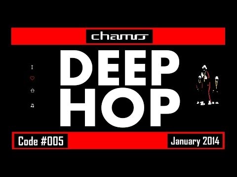 CHAMO.DJ - Deep Hop (Code #005 January 2014)