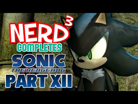 Nerd³ Completes... Sonic '06 - 12 - The Nightman Cometh
