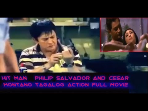 Tagalog Full Action Movie – Hitman – Cesar Montano And Philip Salvador