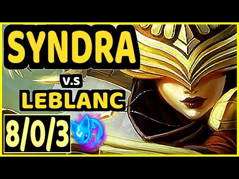 SERTUSS (SYNDRA) vs LEBLANC - 8/0/3 KDA MID CHALLENGER GAMEPLAY - EUW