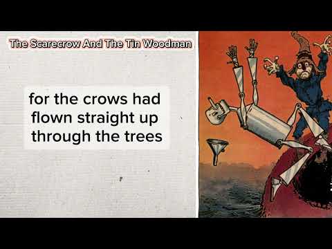 The Scarecrow And The Tin Woodman Story