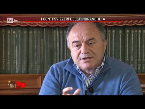 I conti svizzeri della 'Ndrangheta - Anni 20 del 20/05/2021