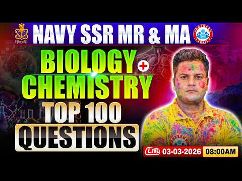 Navy SSR MR Biology Classes | Top 100 Questions | Chemistry For Medical Assitance By Vikrant Sir