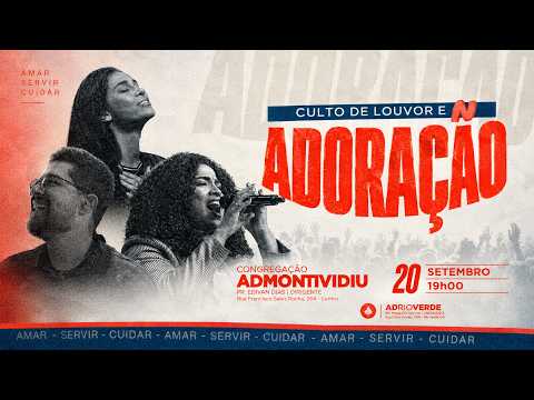 20/09 - Culto de Louvor e Adoração -  Pr. Edivan - Assembleia de Deus