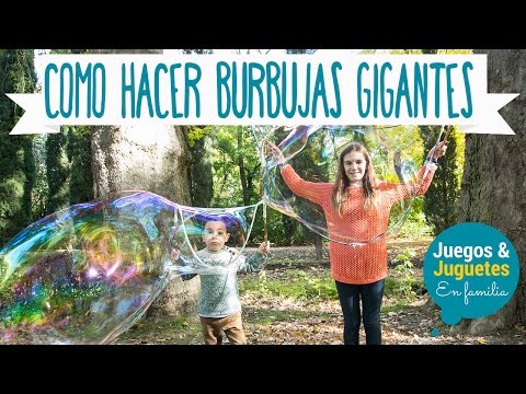 COMO HACER BURBUJAS DE JABÓN GIGANTES // POMPAS GIGANTES 😱 // Juegos y juguetes en familia