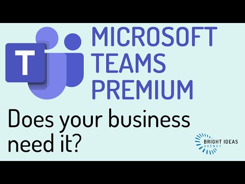 Microsoft Teams Premium - Does your business need it? Overview of the new Teams add-on
