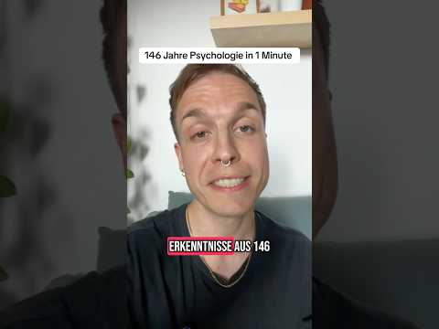146 Jahre Psychologie in 1 Minute