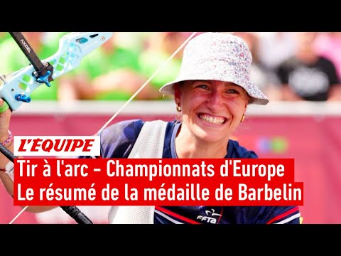 Tir à l'arc : Lisa Barbelin décroche la médaille de bronze aux Championnats d'Europe