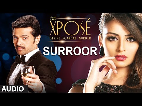 The Xpose: Surroor | Full Audio Song | Himesh Reshammiya, Yo Yo Honey Singh