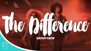 Group 1 Crew - The Difference |FEARLESS 2012| (Lyrics)