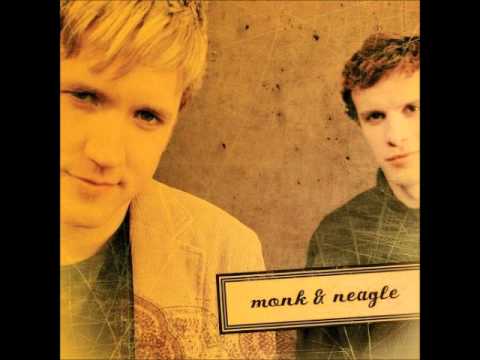 Monk & Neagle- Constantly