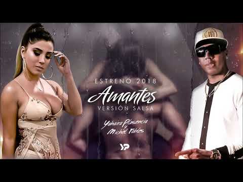 Amantes (Versión salsa cubana) -- Yahaira Plasencia & Michel Robles