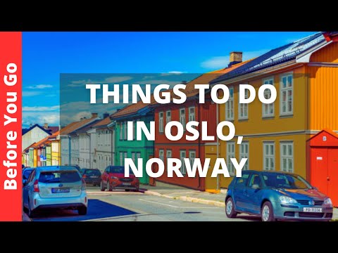 Oslo Norway Travel Guide: 15 BEST Things To Do In Oslo