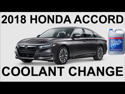 2018 Honda Accord Coolant Change - 10th Generation - 1.5L Turbo