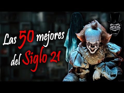 Las 50 MEJORES PELÍCULAS DE TERROR del siglo 21 - Rafael Salinas